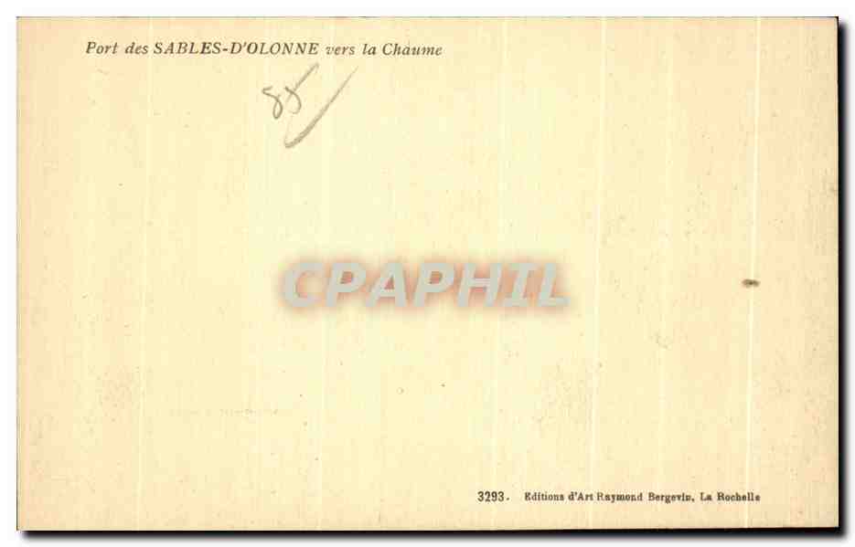 Port des SABLES-D'OLONNE — vue vers la Chaume — Éditions d'Art Raymond Bergevin, La Rochelle, n°3293 — Verso