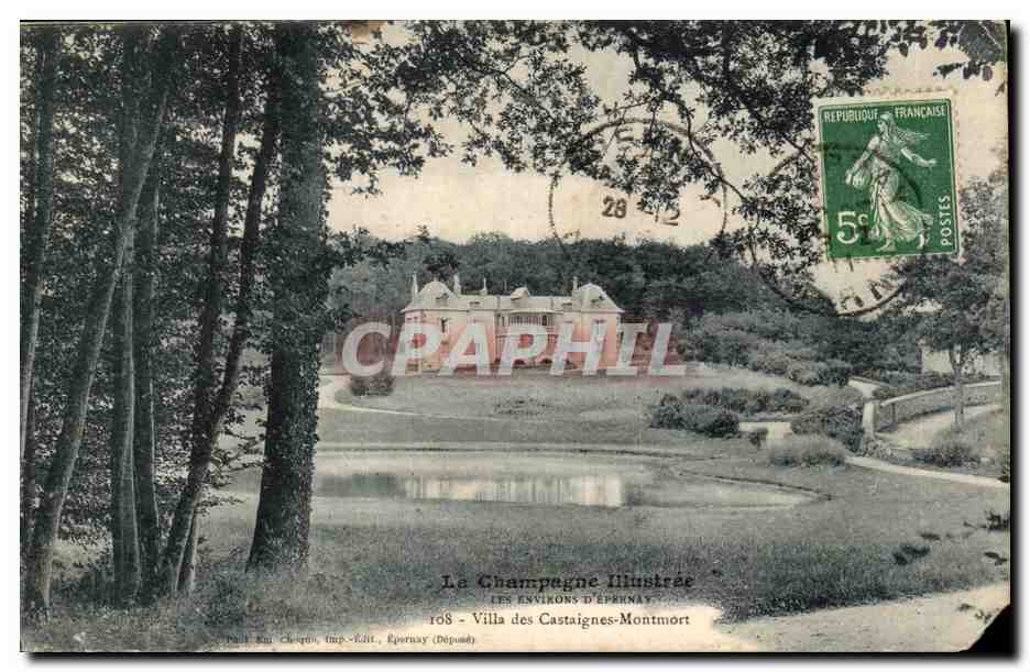 Villa des Castaignes-Montmort — Les Environs d'Épernay — Éditeur : L. Chiquet, Épernay (Dép. 108)