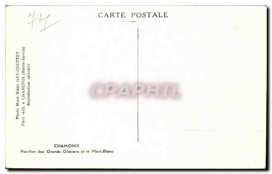 CPA Chamonix Pavillon des Grands Glaciers et le Mont Blanc — Verso