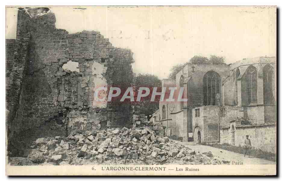 CPA L argonne Clermont Les Ruines Militaria 