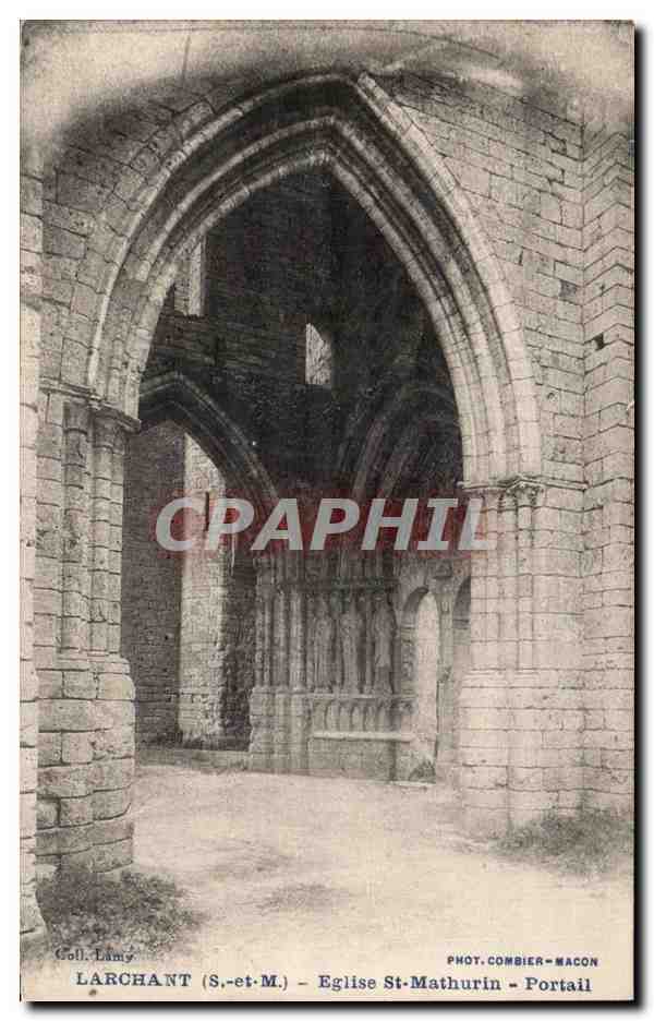 CPA Larchant Eglise St Mathurin Portail
