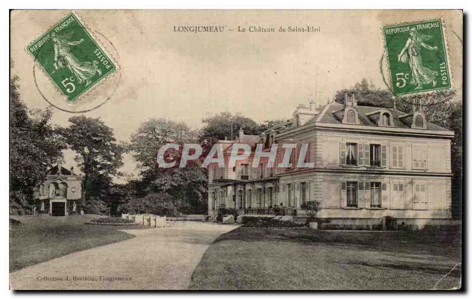 CPA Longjumeau Le Chateau de Saint Eloi