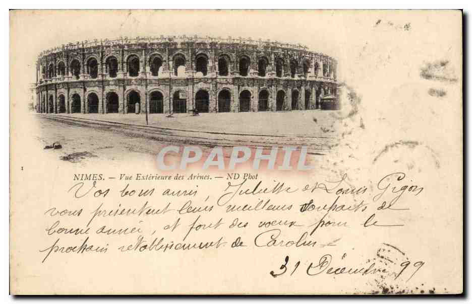 CPA Nimes Vue Exterieure des Arenes carte 1899