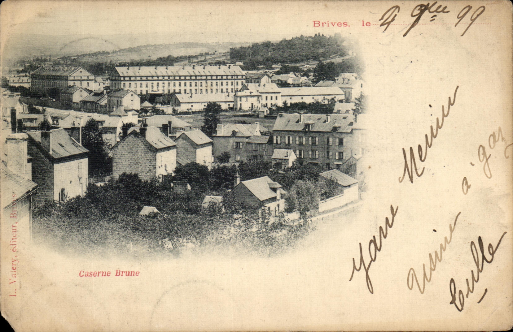 CPA Brives Caserne Brune Carte 1899 Militaria 