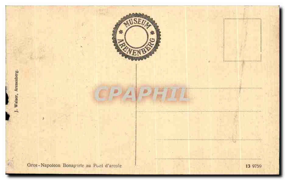 CPA Gros Napoleon Bonaparte au Pont d arcole — Reverso