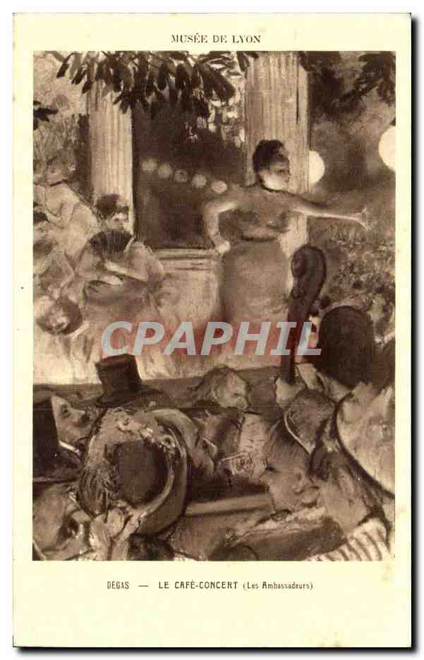 CPA Musee De Lyon Le Cafe Concert Degas Les ambassadeurs 