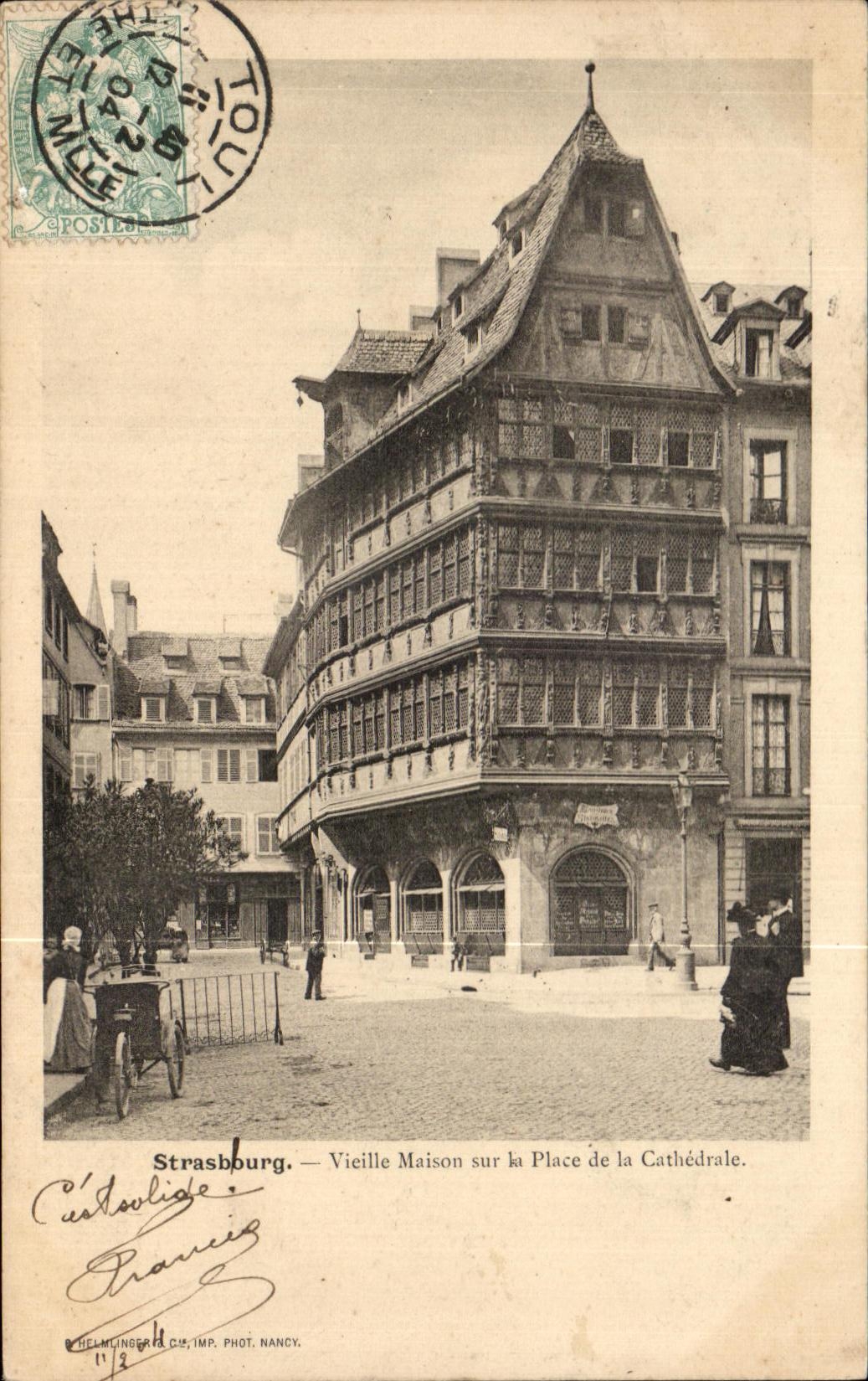CPA Strasbourg Vieille Maison sur la Place de la Cathedrale