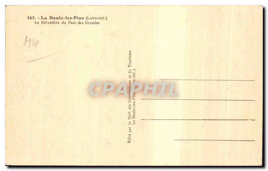 CPA La Baule les Pins Le Belvedere du Parc des Dryades — Rückseite