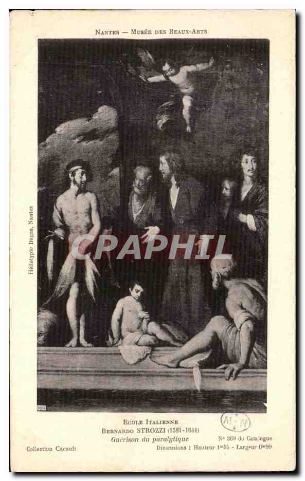 CPA Nantes Musee Des Beaux Arts Ecole Italienne Bennardo Strozzi 1581 1644 Gurrison du paralytique