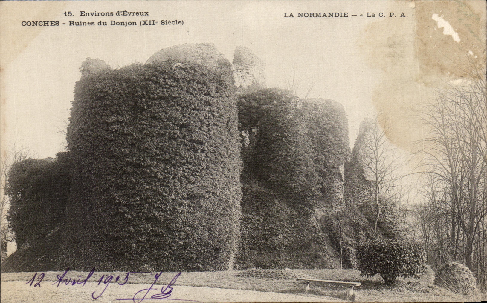 Conches - Ruines du Donjon (XIIe Siècle) — Environ d'Évreux — La C.P.A.
