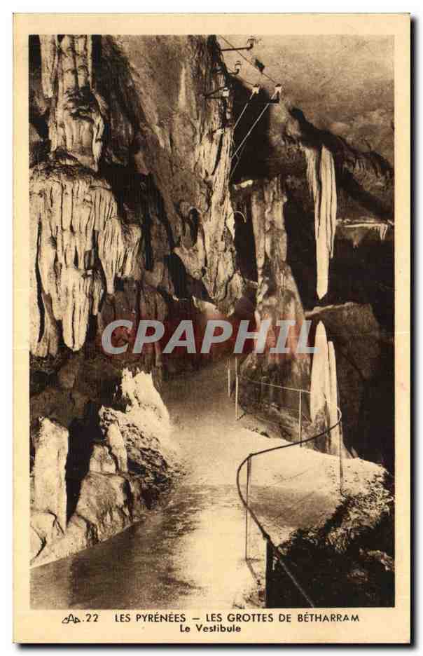 Les Pyrénées — Les Grottes de Bétharram — Le Vestibule