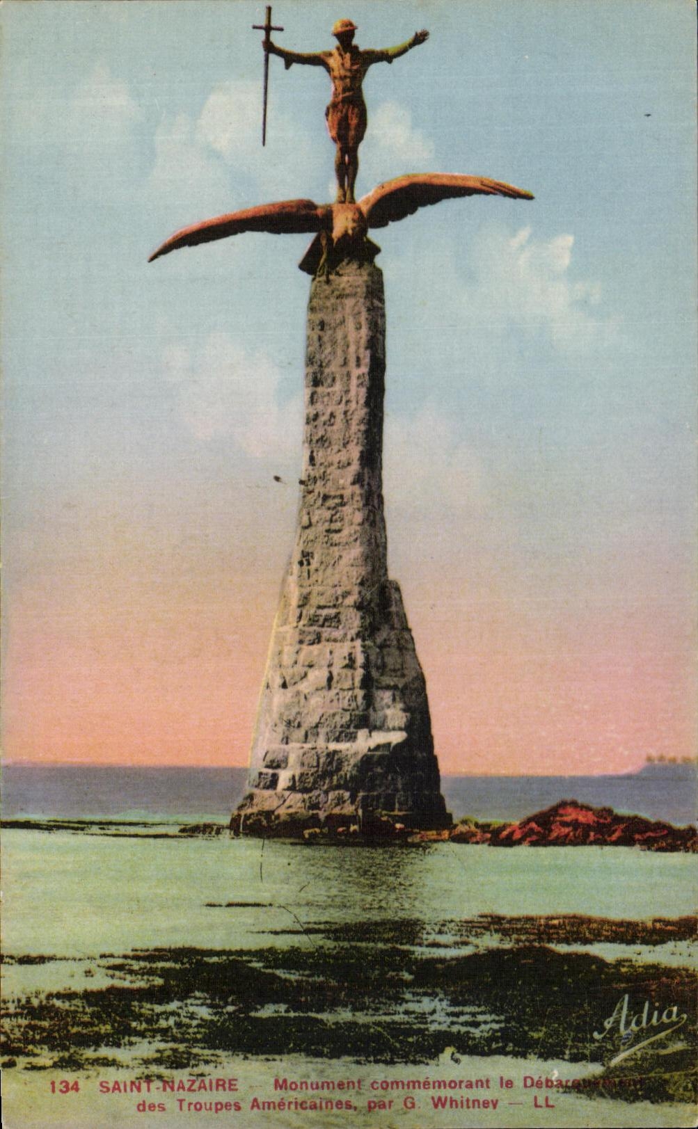 Saint-Nazaire — Monument commémorant le Débarquement des Troupes Américaines, par G. Whitney — Adia, n°134