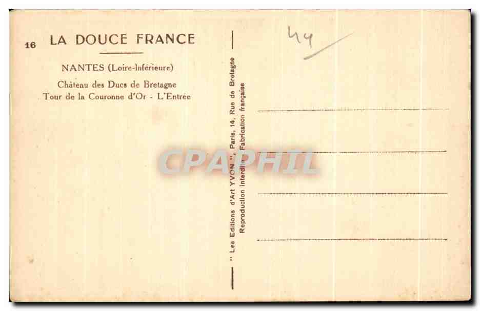 CPA Nantes Chateau des Ducs de Bretagne Tour de la Couronne d Or L Entree — Rückseite