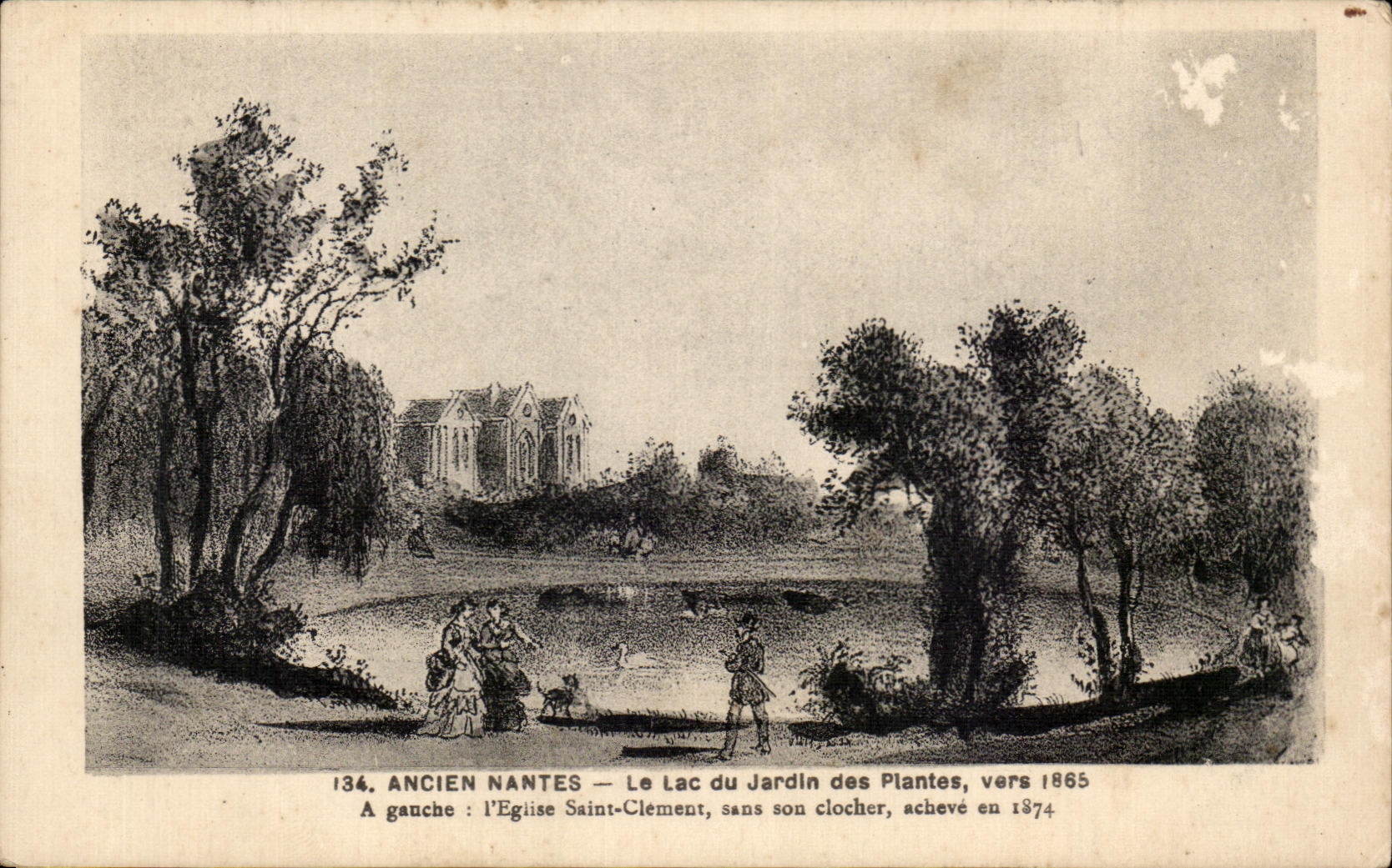 CPA Ancien Nantes Le Lac du Jardin des Plantes vers 1865 A ganche l Eglise saint Clement sans son clocher scheve en 1874