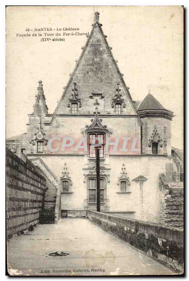 CPA Nantes Le Chateau Facade de la Tour Fer Cheval
