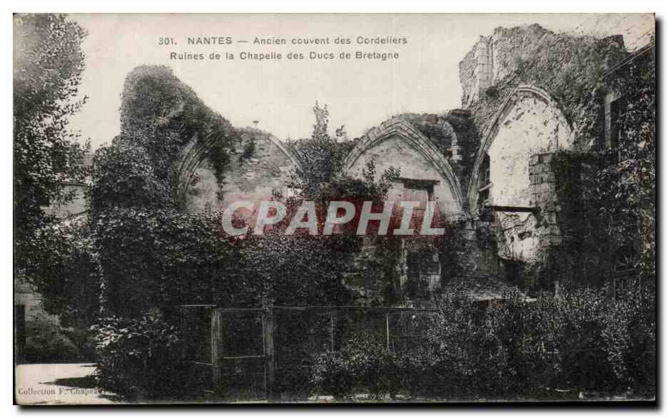CPA Nantes Ancien Couvent des Cordeliers Ruines de la Chapelle des Ducs de Bretagne 