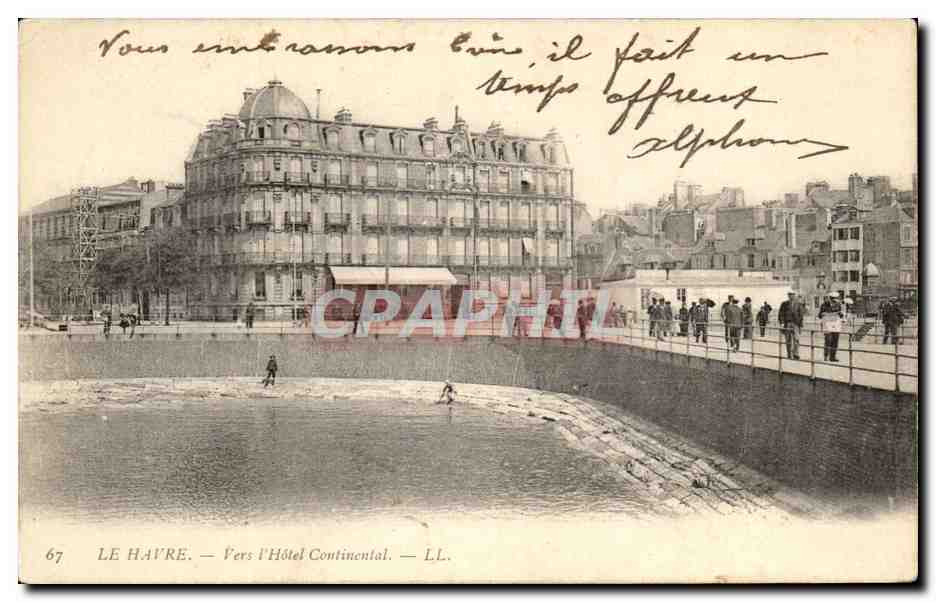 CPA Le Havre vers I Hotel Continental