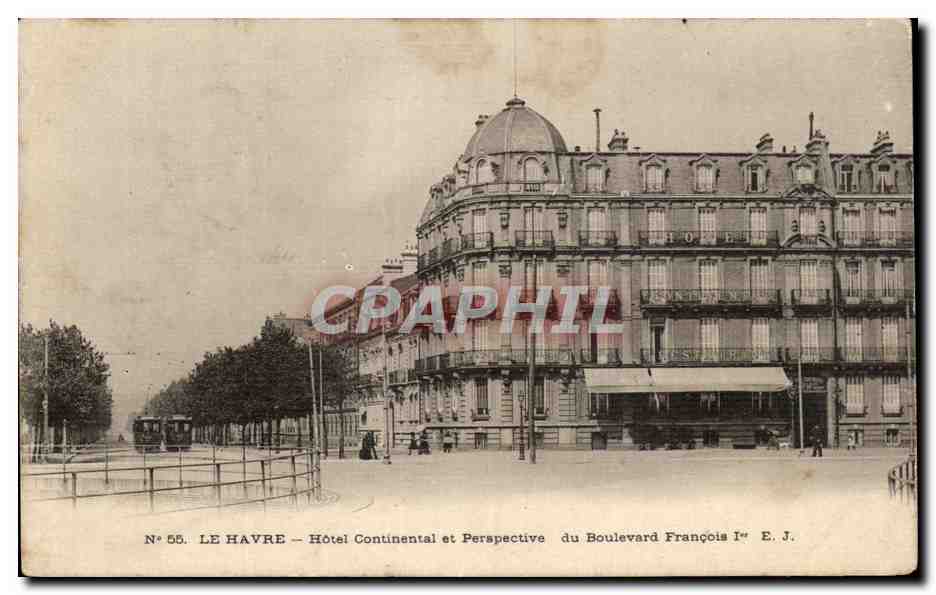 CPA Le Havre Hotel Continental et Perspective du Boulevard Francois 1er