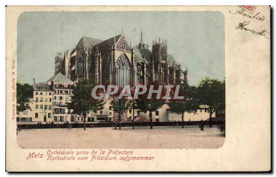 CPA Metz Cathedrale Prise de la Prefecture