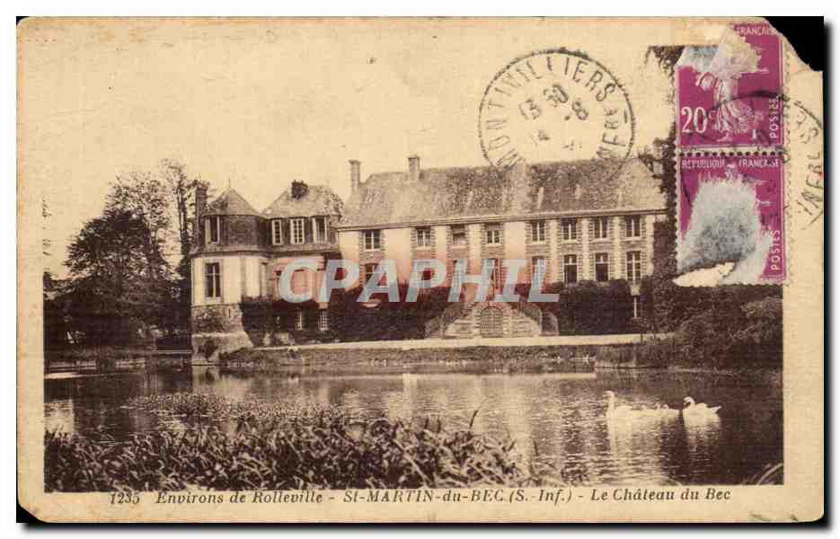 CPA St Martin du Bec Environs de Rolleville le chateu du Bec