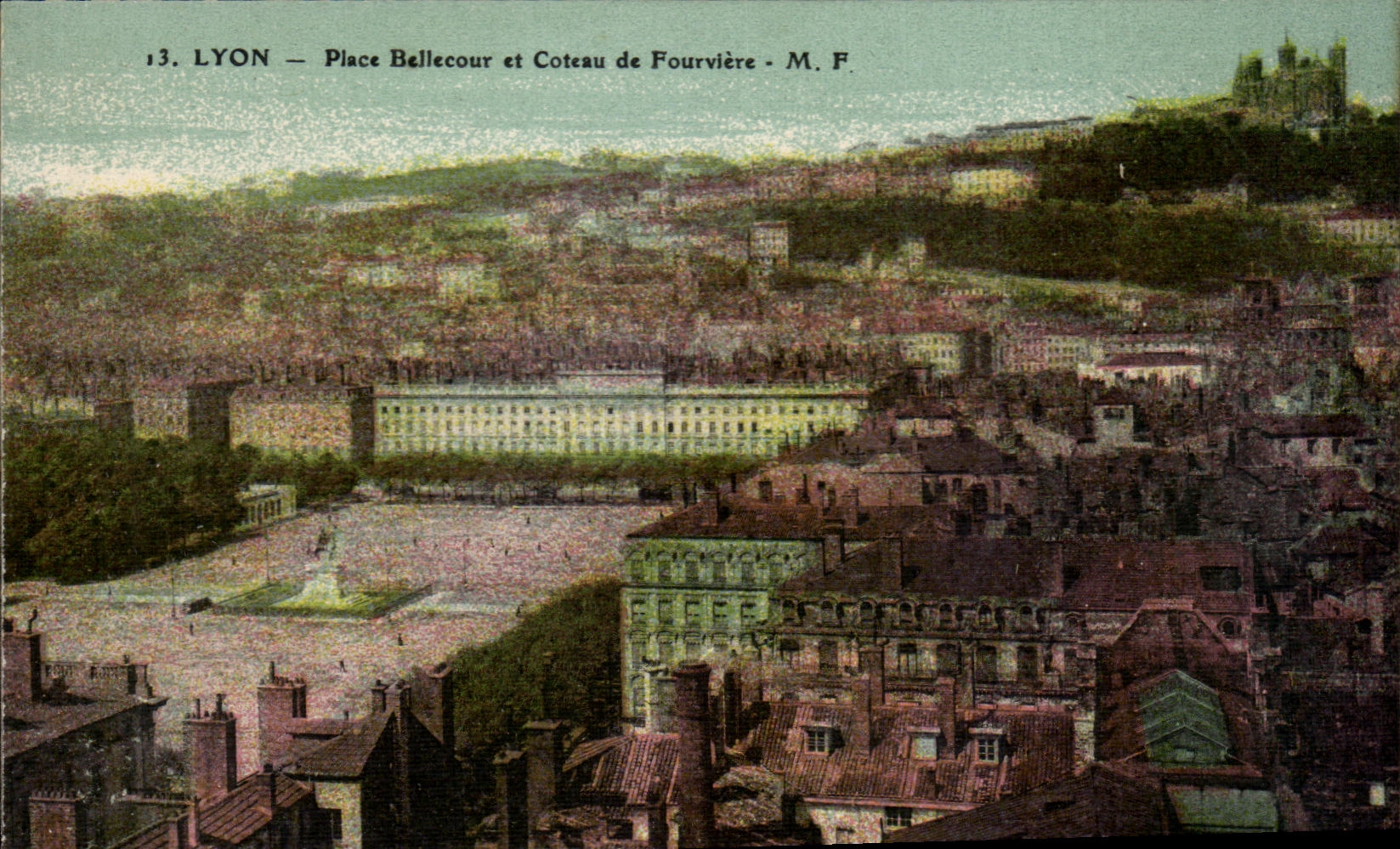 LYON — Place Bellecour et Coteau de Fourvière — M. F.