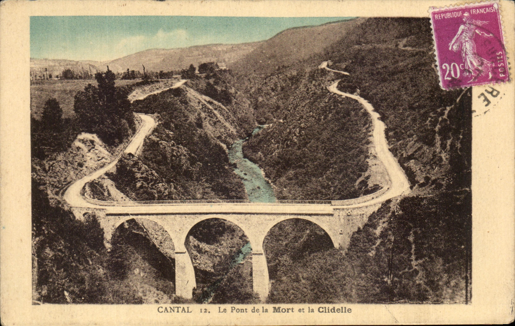 CPA Cantal Le Pont de la Mort et la Clidelle