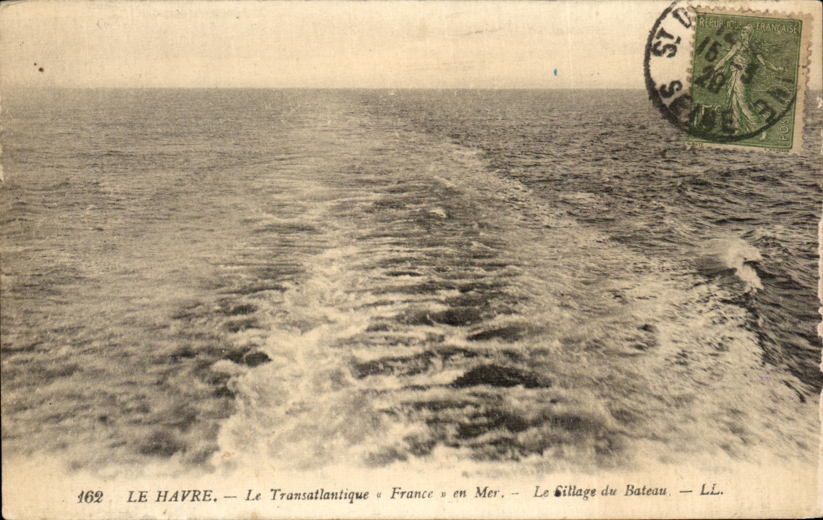 CPA Le Havre Le Transatlantique France en Mer Le sillage du bateau