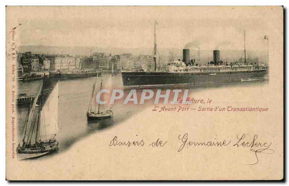 Le Havre, l'Avant-Port — Sortie d'un Transatlantique — Éditeur B. & D. n° 762
