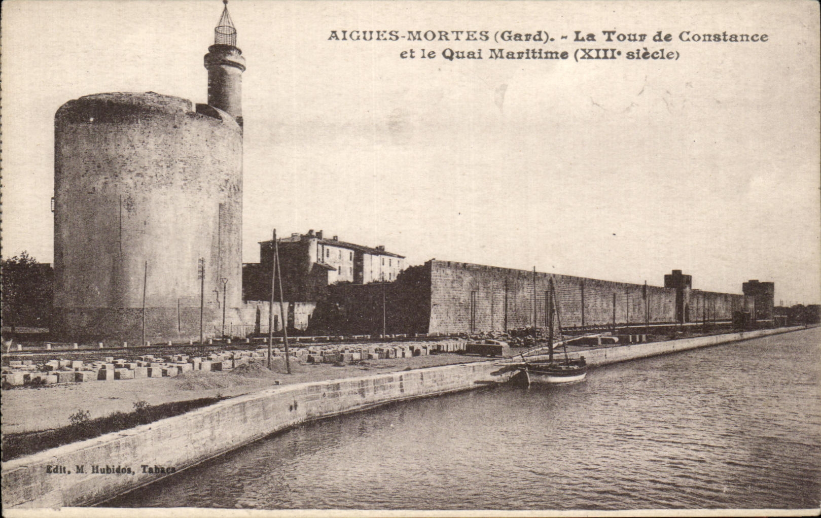 CPA Aigues Mortes La Tour De Constance Et le Qual Maritime