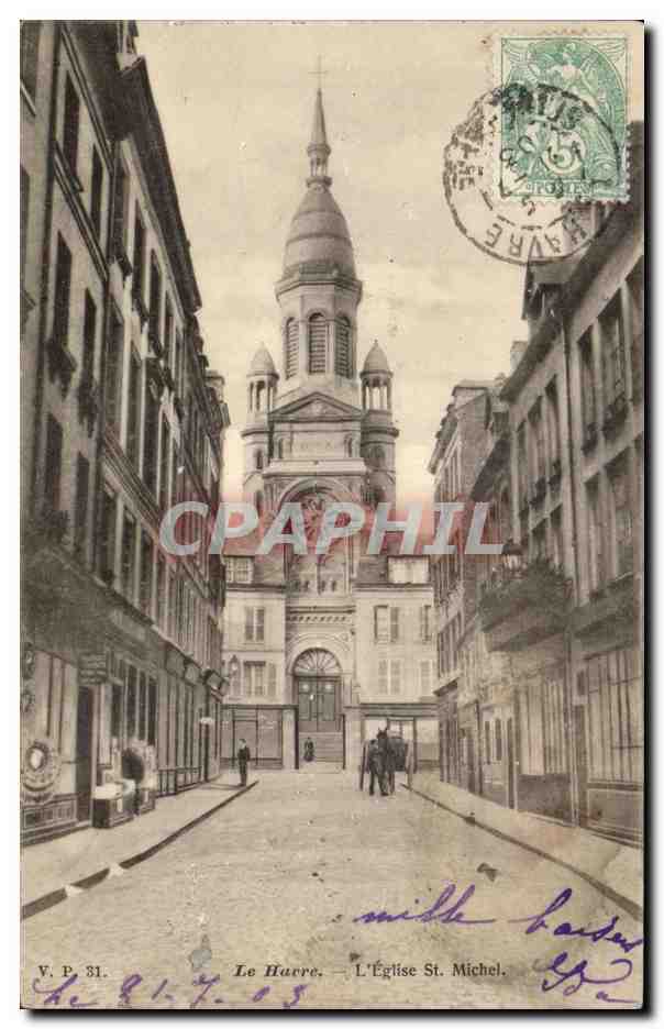 CPA Le Havre L Eglise St Michel