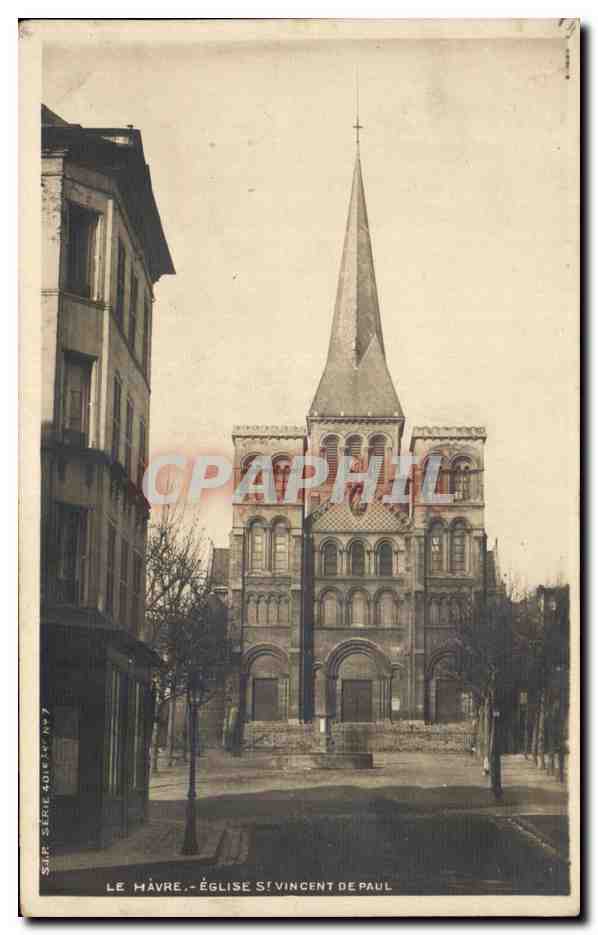 CPA Le Havre L Eglise Saint Vincent de Paul