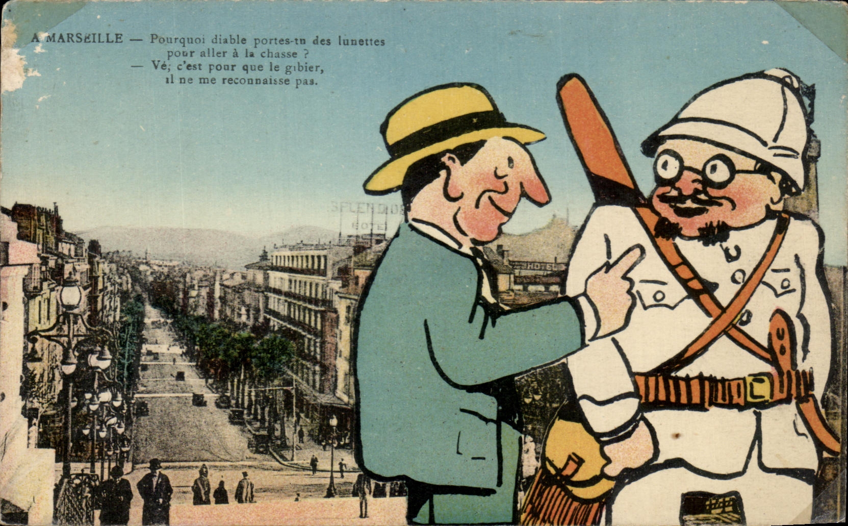CPA Marseille Pourquoi diable portes tu des lunettes Chasse Chasseur Humour 