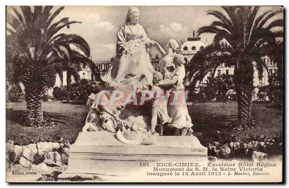 CPA Nice Cimiez Excelsior Hotel Regina Monument de la Reine Victoria