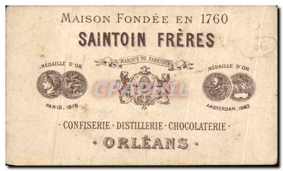 Carte publicitaire Saintoin Freres Confiserie Distillerie Chocolaterie Orleans Nice Le Square Massena — Rückseite
