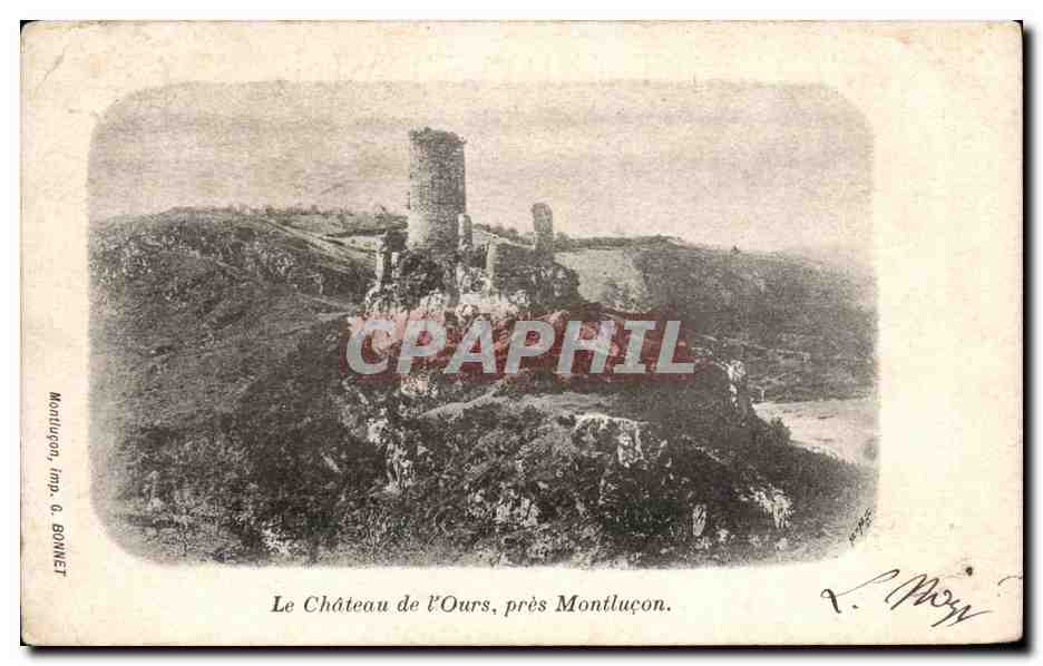 Le Château de l'Ours, près Montluçon — Montluçon, imp. G. GOWNET