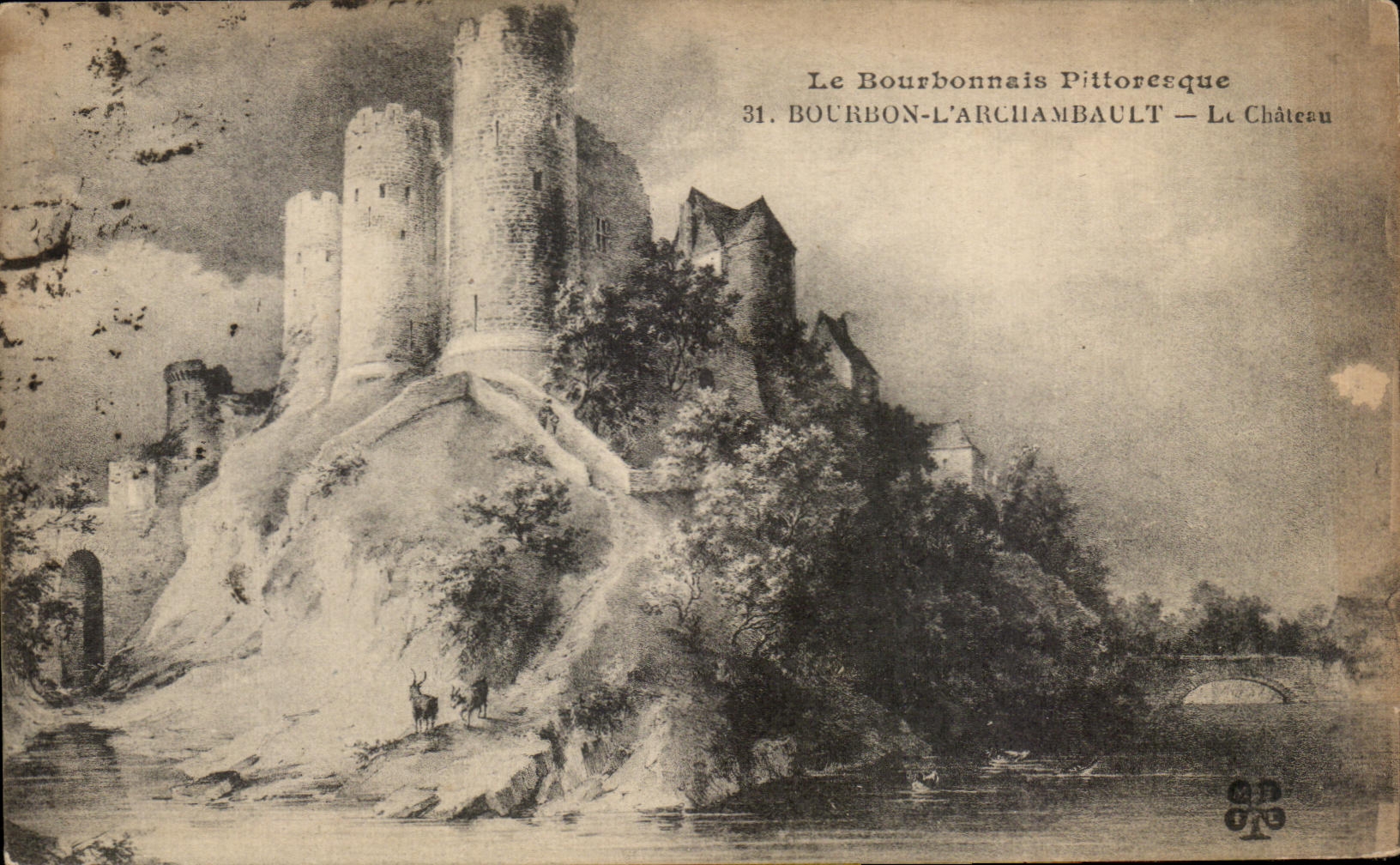 CPA Le Bourbonnais Pittoresque Bourbon L Archambault Le Chateau