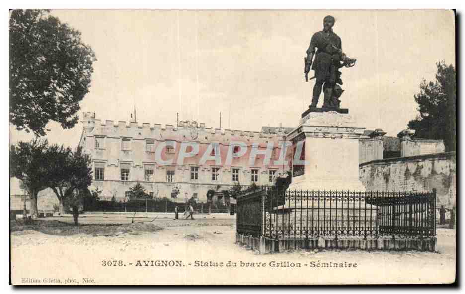 CPA Avignon Statue du brave Grillon Seminaire