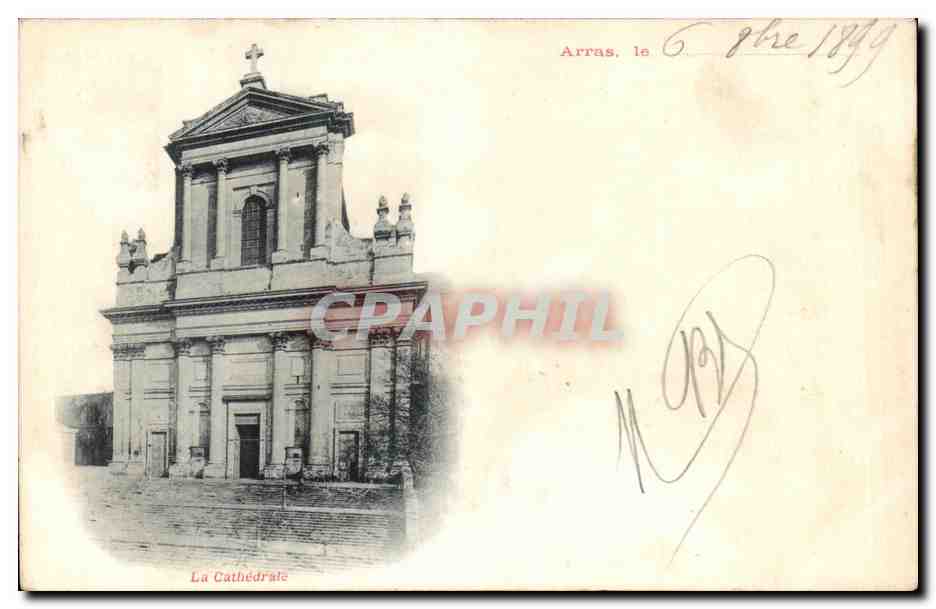 CPA Arras La Cathedrale carte 1899