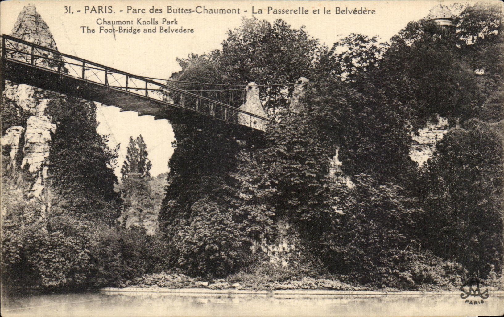 CPA Paris Parc des Buttes Chaumont La Passerelle et le Belvedere Chaumont Knolls Park The Foot Bridge and Belvedere