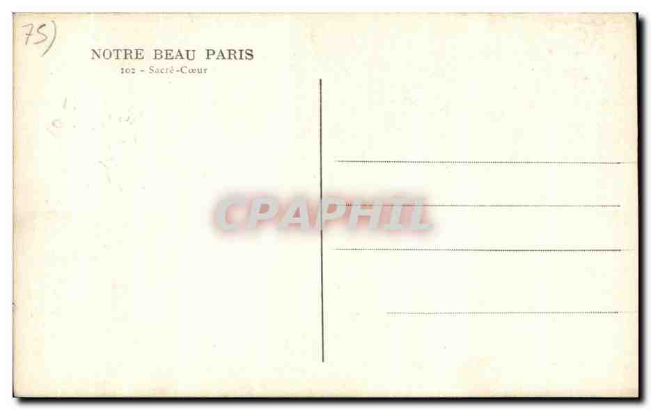 CPA Notre Beau Paris Sacre Coeur — Rückseite