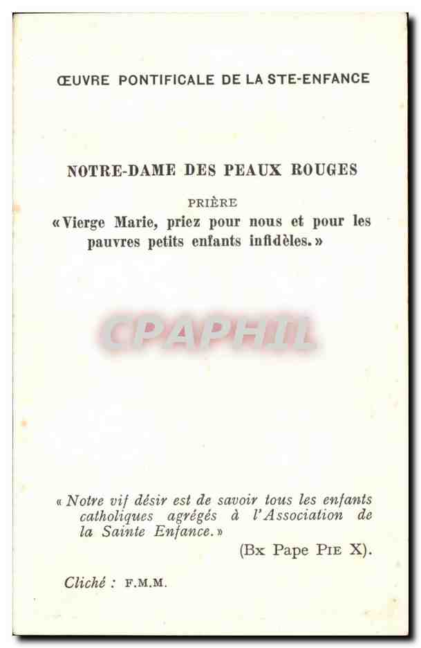 CPA Oeuvre Pontificale De La Ste Enfance Notre Dame des Peaux Rouges — Rückseite