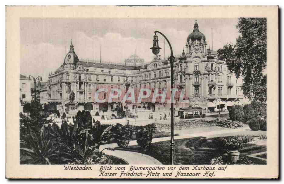 Wiesbaden — Vue du jardin des fleurs devant le Kurhaus, place Kaiser Friedrich et hôtel Nassauer Hof — Kunstdruckerei Nord, Wiesbaden