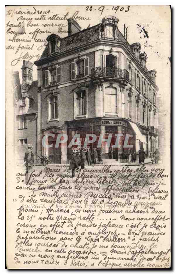 Bourges — Rue Moyenne — Papeterie Imp. Legrand — Uitgever: Neurdein Frères