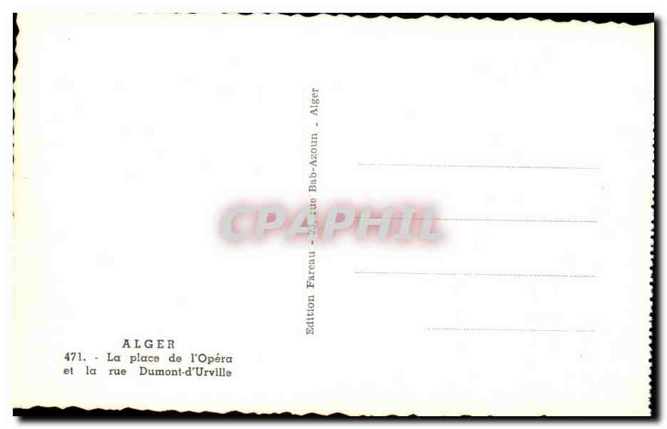 CPA Alger La place de I Opera et la rue Dumont d Urville — Rückseite
