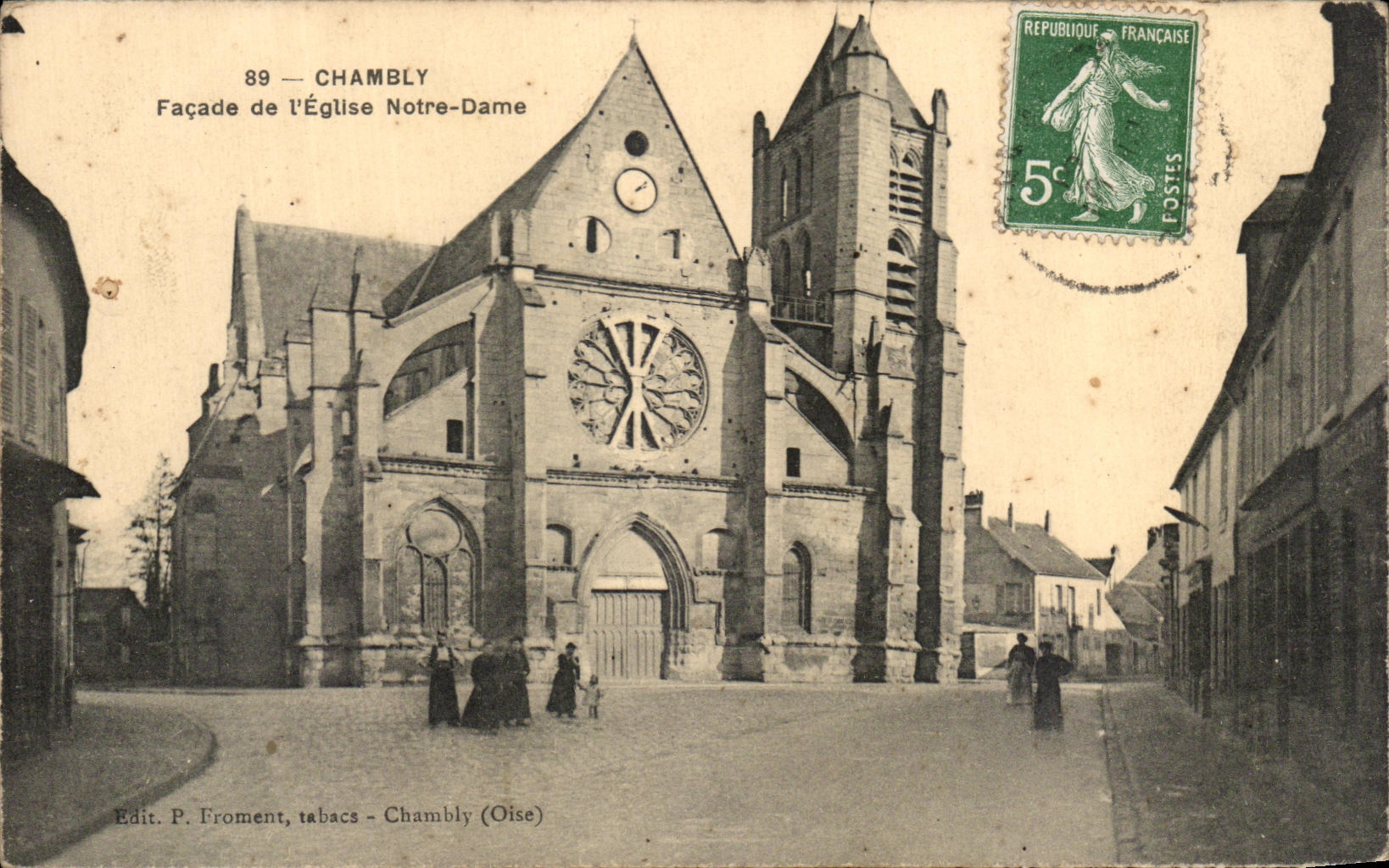 Chambly (Oise) — Façade de l'Église Notre-Dame — Edit. P. Froment, tabacs - Chambly (Oise)