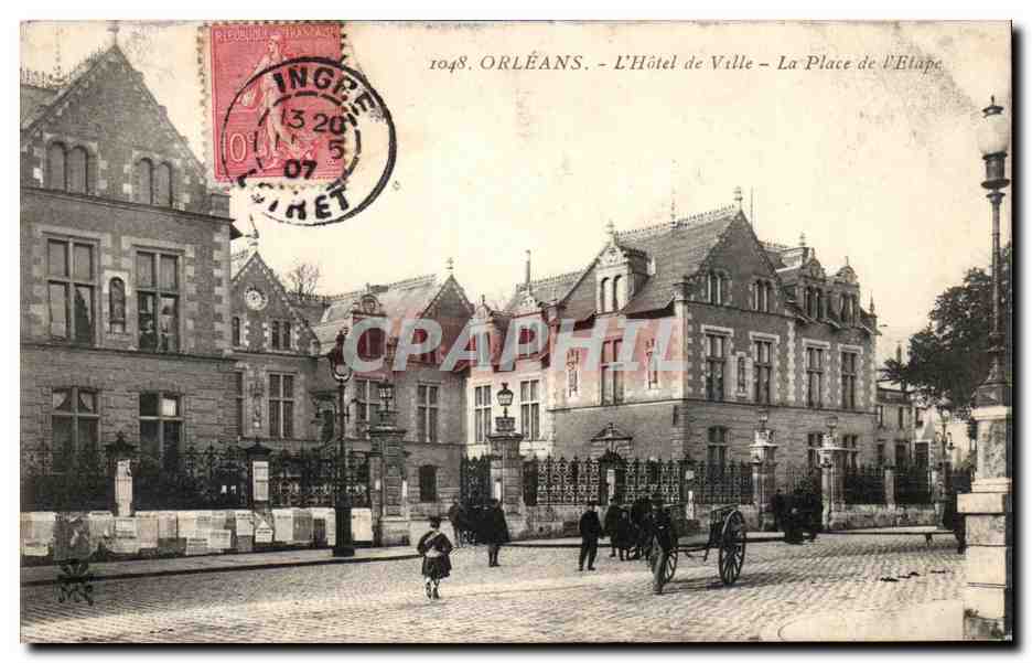 CPA Orleans L Hotel de Ville La Place de I Etape
