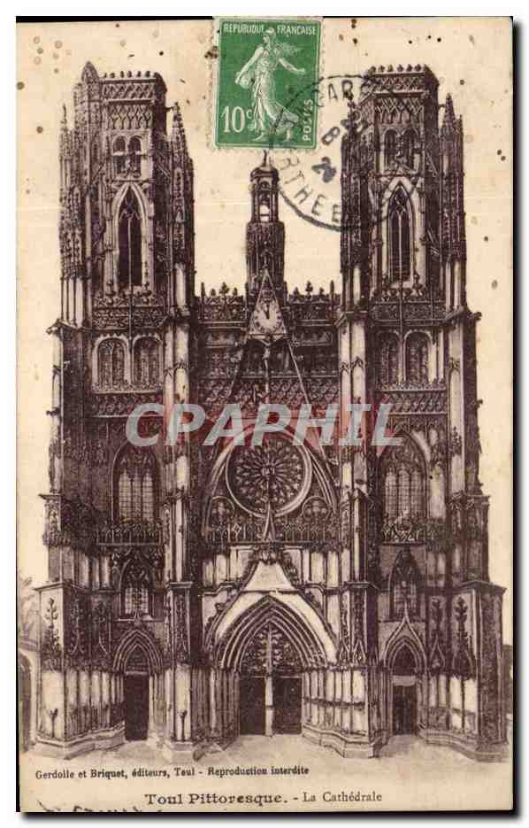 Toul Pittoresque — La Cathédrale — Gerdolle et Briquet, éditeurs, Teul