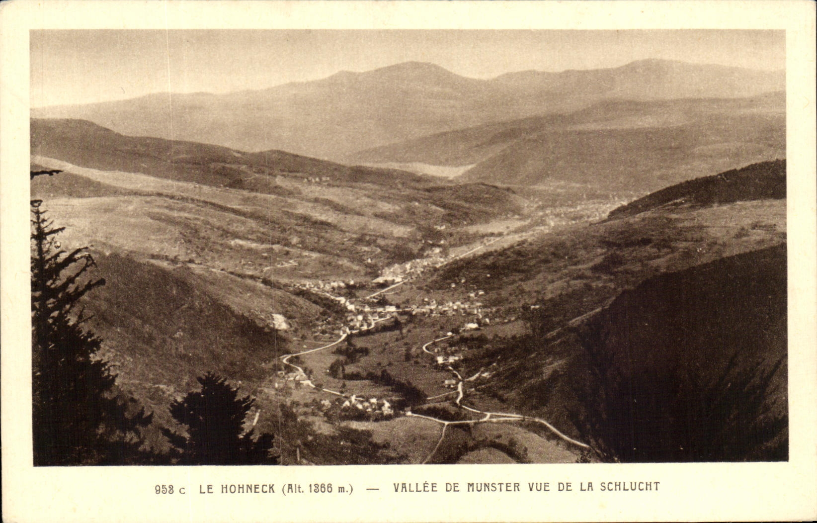 CPA Le Hohneck Vallee De Munster Vue De La Schlucht