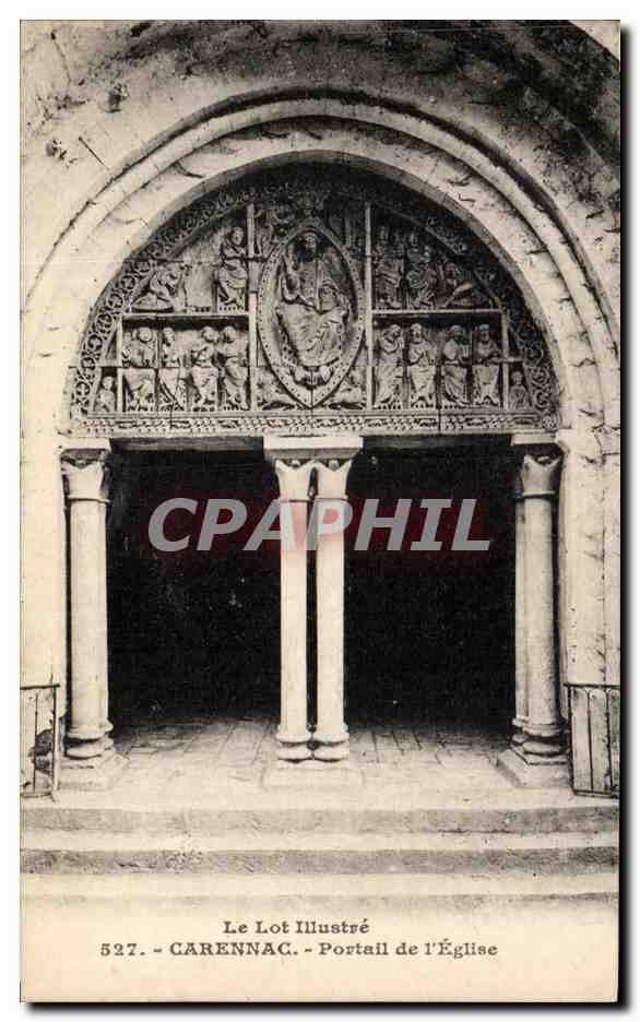 CPA Le Lot Illustre Carennac Portail de I Eglise