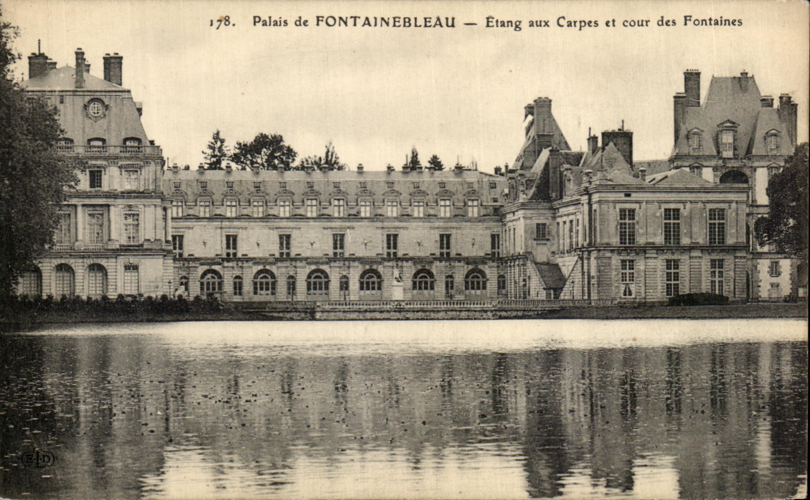 Schloss FONTAINEBLEAU — Teich der Karpfen und Fontänenhof — Verlag ELD, Nr. 178